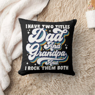 Ich habe zwei Titel Papa und Opa Vatertag Cool Kissen