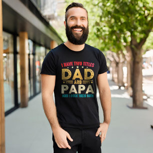 Ich habe zwei Titel Papa und Vati Vatertag Lustig T-Shirt