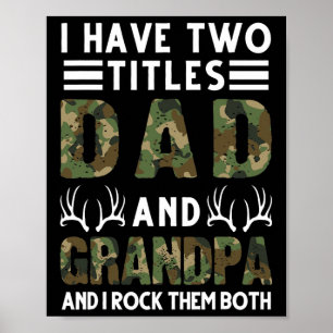 Ich habe zwei Titel Vater und Großvater Jagd Hirsc Poster