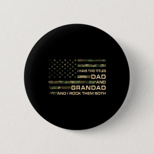 Ich habe zwei Titel Vater und Großvater Vatertag S Button