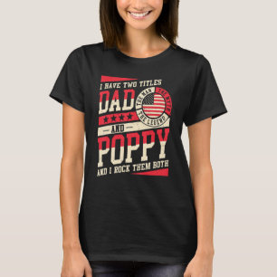 Ich habe zwei Titel Vater und Mohnmänner Vintage D T-Shirt