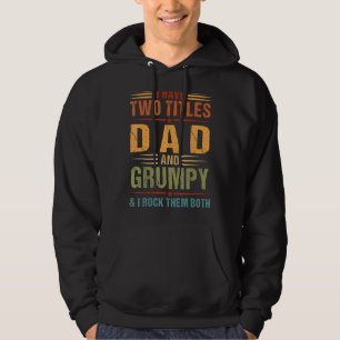 Ich habe zwei Titel Vater und mürrische Männer Fam Hoodie