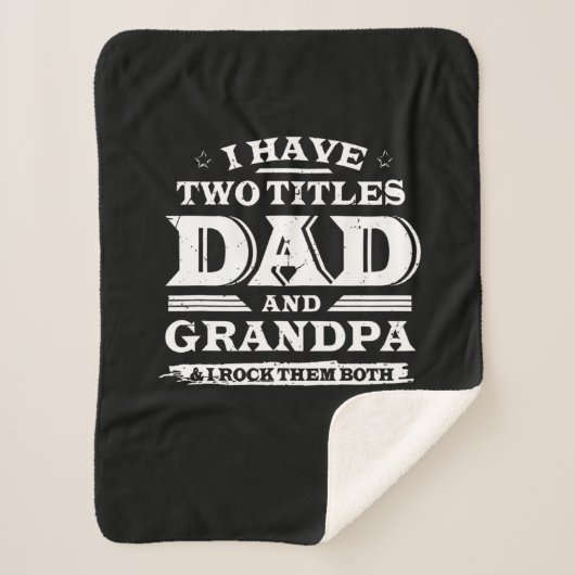 Ich habe zwei Titel Vater und Opa & I Rock beide Sherpadecke (Vorderseite)