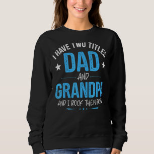 Ich habe zwei Titel Vater und Opa Men Retro Dekora Sweatshirt