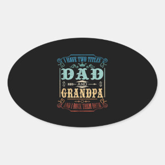 Ich habe zwei Titel Vater und Opa Ovaler Aufkleber