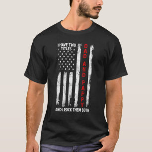 Ich habe zwei Titel Vater und Pappemänner amerikan T-Shirt