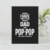 Ich habe zwei Titel Vater und Pop-Pop Dankeskarte (Stehend Vorderseite)
