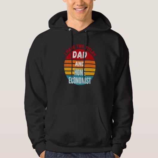 Ich habe zwei Titel Vater und Zuhause Economist Hoodie (Vorderseite)
