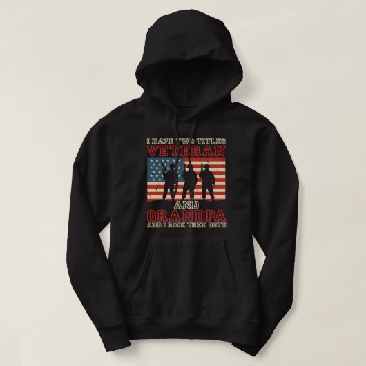 Ich habe zwei Titel Veteran und Opa und ich Rock T Hoodie (Design vorne)