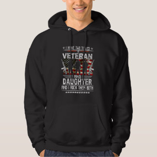 Ich habe zwei Titel Veteran und stolze Tochter US Hoodie