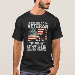 Ich habe zwei Titel Veteran und Vater im Jura Patr T-Shirt