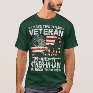 Ich habe zwei Titel Veteran und VaterInLaw lustige T-Shirt