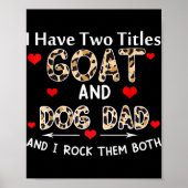 Ich habe zwei Titel Ziege und Hund Vater Leopard f Poster (Vorne)