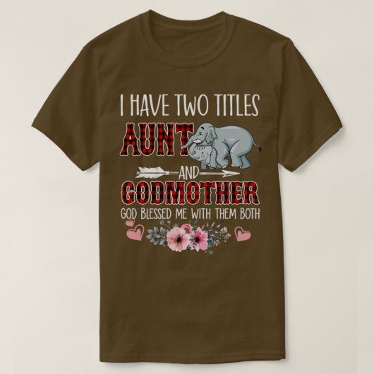 Ich habe zwei Titeln Tante und Gott Gott gesegnet. T-Shirt (Design vorne)