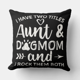 Ich habe zwei Titeln Tante und Mama Geschenk für T Kissen