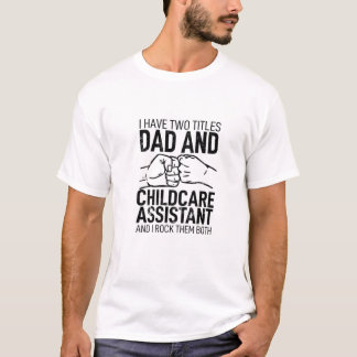 Ich habe zwei Titeln Vater T-Shirt