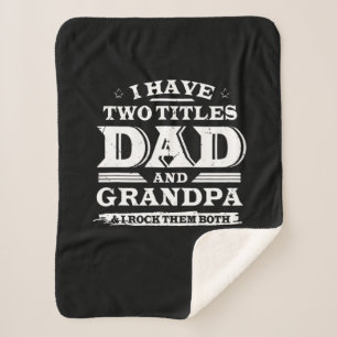 Ich habe zwei Titeln Vater und Opa & I Rock beide Sherpadecke