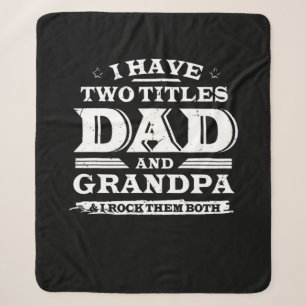 Ich habe zwei Titeln Vater und Opa & I Rock beide Sherpadecke