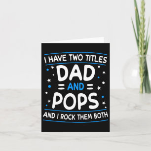 Ich habe zwei Titeln Vater und Pop Funny Opa Fathe Karte
