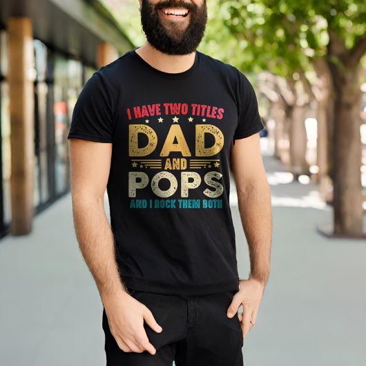 Ich habe zwei Titeln Vater und Pop lustigen Vatert T-Shirt