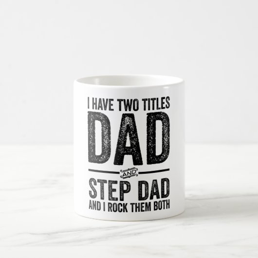 Ich habe zwei Titeln Vater und Step Vater und ich  Kaffeetasse (Mittel)