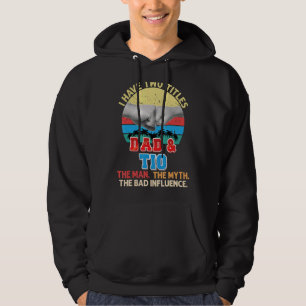 Ich habe zwei Titeln Vater und tio der Mann Mythos Hoodie