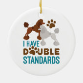 Ich habe zweierlei Standard Poodle Keramik Ornament (Hinten)