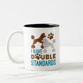 Ich habe zweierlei Standard Poodle Zweifarbige Tasse (Links)
