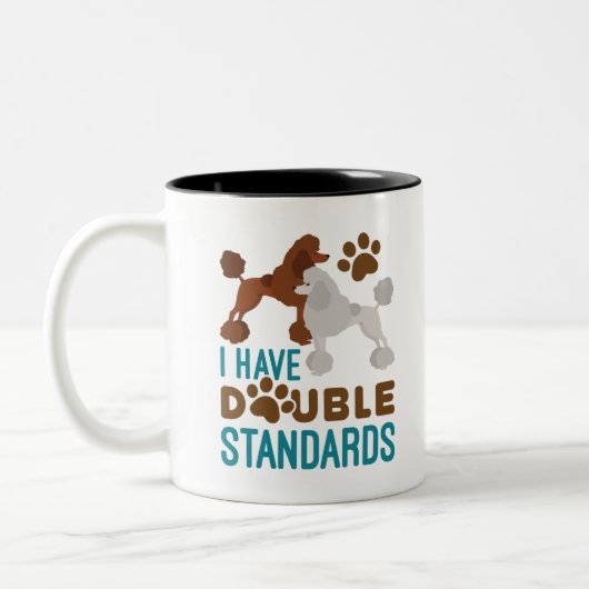 Ich habe zweierlei Standard Poodle Zweifarbige Tasse (Links)