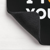 Ich hab's dir gesagt - Lustiger Krypto-Händler Btc Mousepad (Ecke)