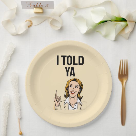 Ich hab's euch gesagt Papierplatte Pappteller (Hochzeit)