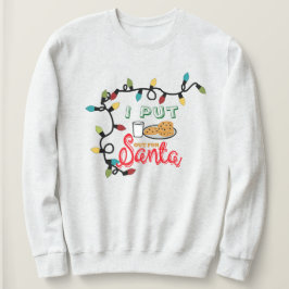 Ich habs für den Weihnachtsmann rausgestellt Hoodi Sweatshirt