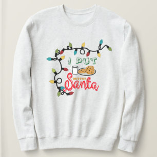 Ich habs für den Weihnachtsmann rausgestellt Hoodi Sweatshirt