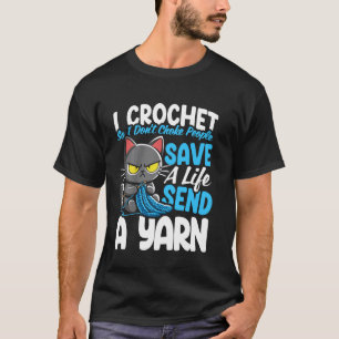 Ich häkle, damit ich niemanden erwürge. Rette ein T-Shirt