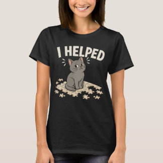 Ich half der lustigen Katze und dem Rätselfreund T-Shirt