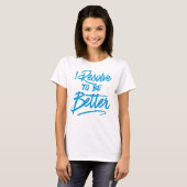 Ich halte es für besser T-Shirt (Vorne ganz)