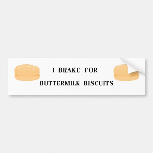 Ich halte für Buttermilch Biscuits an Autoaufkleber (Vorne)