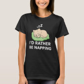 Ich halte lieber Cat Sleeping T-Shirt (Vorderseite)