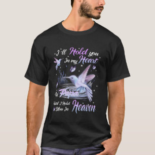 Ich halte meine Papa in meinem Herzen, bis ich dic T-Shirt