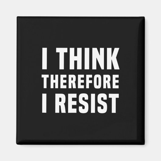 Ich halte mich daher gegen die Politik Freethinker Magnet (Vorne)