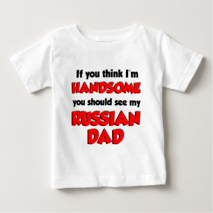 Ich halte mich für einen schönen russischen Vater Baby T-shirt