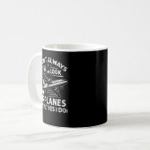 Ich halte nicht immer an und schaue mir Flugzeuge Kaffeetasse (Vorderseite Links)