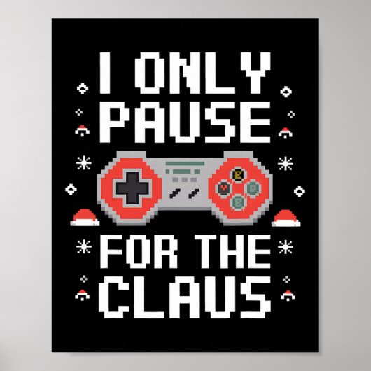 Ich halte nur für das Claus Retro Video Game Chris Poster (Vorne)