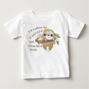 Ich hänge lieber mit meiner Oma ab Faultier Baby T-shirt