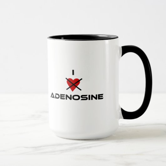 Ich hasse Adenosin - Tasse für nerdy (Rechts)