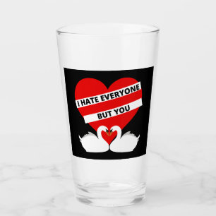 Ich hasse alle außer dir glas