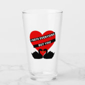 Ich hasse alle außer dir Schwarz Glas (Vorderseite)