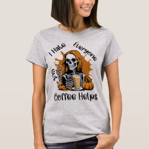 Ich hasse alle außer Kaffeehilfen, sonniges Hallow T-Shirt