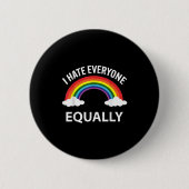 Ich hasse alle gleich lgbtq Pride Month Flag Rai Button (Vorderseite)