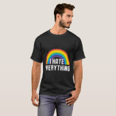 Ich hasse alles Ironische Regenbogen Funny Sprichw T-Shirt (Vorne ganz)